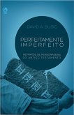 Perfeitamente Imperfeito (eBook, ePUB)