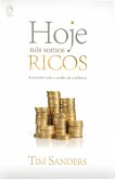 Hoje Nós Somos Ricos (eBook, ePUB) Hoje Nós Somos Ricos (eBook, ePUB)