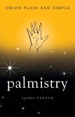 Palmistry, Orion Plain and Simple (eBook, ePUB)