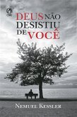 Deus Não Desistiu de Você (eBook, ePUB)