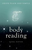 Body Reading, Orion Plain and Simple (eBook, ePUB)