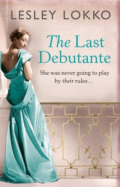 The Last Debutante (eBook, ePUB) - Lokko, Lesley