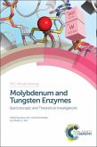 Molybdenum and Tungsten Enzymes (eBook, PDF)