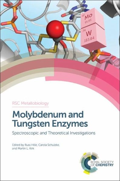 Molybdenum and Tungsten Enzymes (eBook, PDF) Molybdenum and Tungsten Enzymes (eBook, PDF)