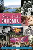 Silver Lake Bohemia (eBook, ePUB)