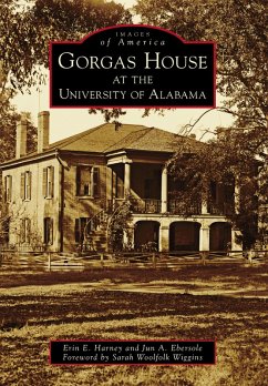 Gorgas House at the University of Alabama (eBook, ePUB) - Harney, Erin E.