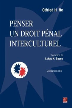 Penser un droit penal interculturel (eBook, PDF) - Lukas K. Sosoe, Lukas K. Sosoe