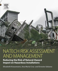 Natech Risk Assessment and Management (eBook, ePUB) - Krausmann, Elisabeth; Cruz, Ana Maria; Salzano, Ernesto
