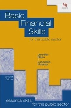 Basic Financial Skills for the Public Sector (eBook, ePUB) - Bean, Jennifer; Hussey, Lascelles