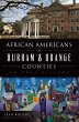 African Americans of Durham & Orange... - Bild 1