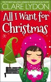 All I Want For Christmas (eBook, PDF)