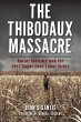 Thibodaux Massacre: Racial Violence and... - Bild 1
