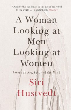 A Woman Looking at Men Looking at Women (eBook, ePUB) - Hustvedt, Siri