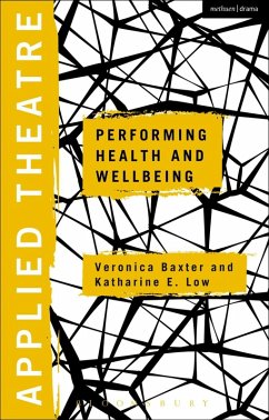 Cover Applied Theatre: Performing Health and Wellbeing (eBook, PDF)