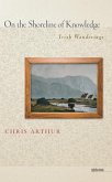 On the Shoreline of Knowledge (eBook, ePUB)