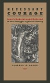 Necessary Courage (eBook, ePUB)