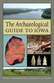 Archaeological Guide to Iowa (eBook, ePUB) Archaeological Guide to Iowa (eBook, ePUB)