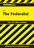 CliffsNotes on The Federalist (eBook, ePUB)