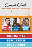 The Grace Medical Collection: Trauma Plan / Rescue Team / Life Support (eBook, ePUB)