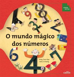 O Mundo Mágico dos Números - Algarismos - 2ª edição - Coleção Tan Tan (eBook, ePUB) - Sun-Hye, Jung