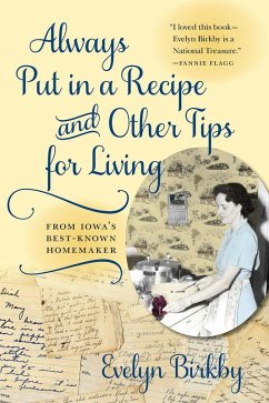 Cover Always Put in a Recipe and Other Tips for Living from Iowa's Best-Known Homemaker (eBook, ePUB)