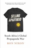 Selling Apartheid (eBook, ePUB)