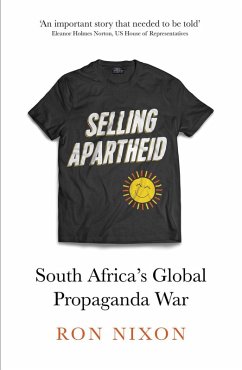 Selling Apartheid (eBook, ePUB) - Nixon, Ron
