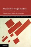 Farewell to Fragmentation (eBook, PDF)
