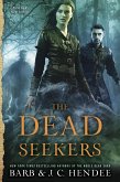 The Dead Seekers (eBook, ePUB) The Dead Seekers (eBook, ePUB)