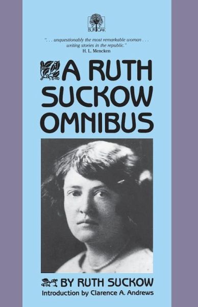 Ruth Suckow Omnibus (eBook, PDF) Ruth Suckow Omnibus (eBook, PDF)