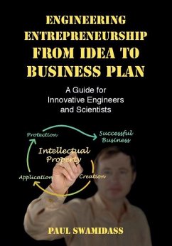 Engineering Entrepreneurship from Idea to Business Plan (eBook, PDF) - Swamidass, Paul