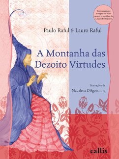 A montanha das dezoito virtudes (eBook, ePUB) - Raful, Paulo; Raful, Lauro