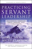 Practicing Servant-Leadership (eBook, ePUB)