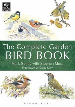 The Complete Garden Bird Book (eBook, PDF) - Golley, Mark; Moss, Stephen