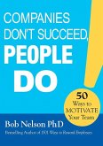 Companies Don't Succeed, People Do (eBook, ePUB)