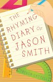 Rhyming Diary of Jason Smith (eBook, ePUB)