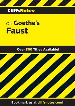 CliffsNotes on Goethe's Faust, Part 1 and 2 (eBook, ePUB) - Milch, Robert J
