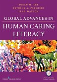 Global Advances in Human Caring Literacy (eBook, ePUB)