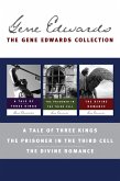 The Gene Edwards Signature Collection: A Tale of Three Kings / The Prisoner in the Third Cell / The Divine Romance (eBook, ePUB) The Gene Edwards Signature Collection: A Tale of Three Kings / The Prisoner in the Third Cell / The Divine Romance (eBook, ePUB)