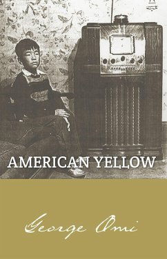 American Yellow (eBook, ePUB) - Omi, George