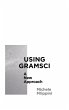 Using Gramsci (eBook, PDF) - Bild 1