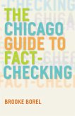 The Chicago Guide to Fact-Checking (eBook, ePUB)
