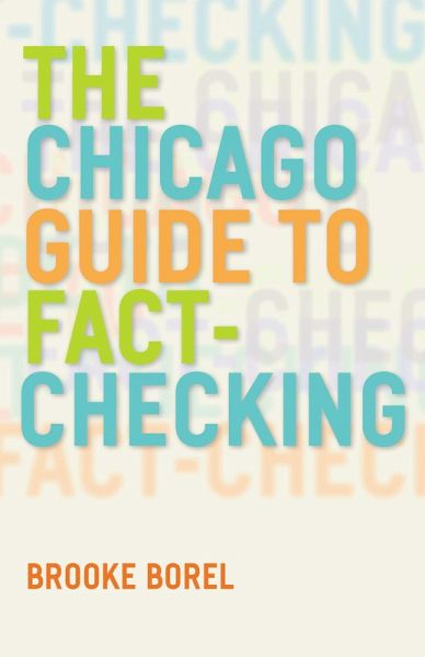 The Chicago Guide to Fact-Checking (eBook, ePUB) The Chicago Guide to Fact-Checking (eBook, ePUB)