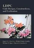 LDPC Code Designs, Constructions, and Unification (eBook, PDF)