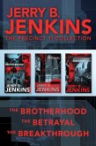 The Precinct 11 Collection: The Brotherhood / The Betrayal / The Breakthrough (eBook, ePUB)