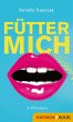 Fütter mich (eBook, ePUB) - Bild 1