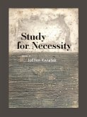 Study for Necessity (eBook, ePUB)