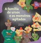 A família de ursos e os monstros agitados (eBook, ePUB)