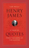 The Daily Henry James (eBook, ePUB) The Daily Henry James (eBook, ePUB)