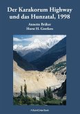 Der Karakorum Highway und das Hunzatal, 1998 (eBook, ePUB)